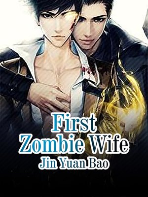cover image of First Zombie Wife